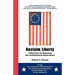 Reclaim Liberty: 3-Step Plan for Restoring Our Constitutional Government