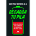 Recarga Tu Pila / Recharge Your Batteries