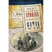 Best Little Stories from the Civil War: More Than 100 True Stories