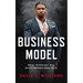 Business Model: When Incredible Will Meets Professional Skill