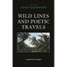 Wild Lines and Poetic Travels: A Keijiro Suga Reader