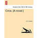 Circe. [A Novel.]Vol. I.