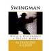 Swingman: What a Difference a Decade Makes