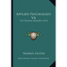 Applied Psychology V4: The Trained Memory (1914)