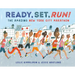 Ready, Set, Run!: The Amazing New York City Marathon