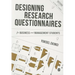 Designing Research Questionnaires for Business and Management Students