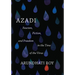 Azadi: Fascism, Fiction, and Freedom in the Time of the Virus (Expanded Second Edition)