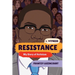 Resistance: My Story of Activism
