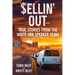 Sellin' Out: True Stories From the White Van Speaker Scam