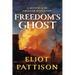 Freedom's Ghost: A Mystery of the American Revolution