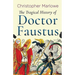The Tragical History of Doctor Faustus