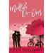 Midlife Do Over: A Later in Life High School Sweetheart Romance