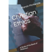Christian Ethics: A Study of the Book of Philemon