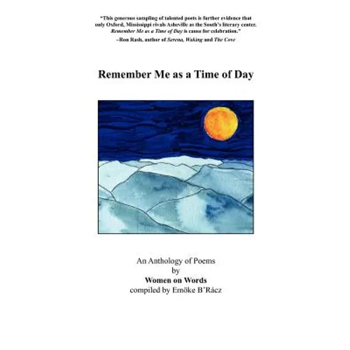 Remember Me as a Time of Day
