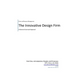 Innovative Design Firm; Client and Resource Management for Troubled Times-A Balanced Approach to People and Processes