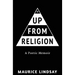 Up From Religion: A Poetic Memoir