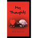 My Thoughts
