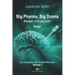 Big Pharma, Big Drama - Manager n'est pas jouer: Thriller psychologique et médico-scientifique