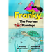 Franky the Fearless Flamingo