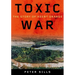 Toxic War: The Story of Agent Orange