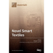 Novel Smart Textiles