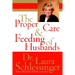 The Proper Care and Feeding of Husbands