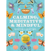 Calming, Meditative and Mindful Sticker, Color and Activity Book: Over 200 Unique Stickers