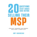 20 questions every owner asks before selling their MSP: Straight answers for owners who want a smart exit