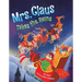 Mrs. Claus Takes the Reins