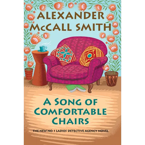 A Song of Comfortable Chairs