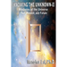 Knowing the Unknown - II: Mysteries of The Universe Past, Present, and Future