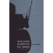 Developing Alberta's Oil Sands: From Karl Clark to Kyoto
