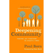 Deepening Community: Finding Joy Together in Chaotic Times