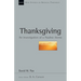 Thanksgiving: An Investigation of a Pauline Theme