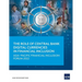 The Role of Central Bank Digital Currencies in Financial Inclusion: Asia-Pacific Financial Inclusion Forum 2022