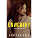 Unworthy
