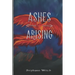 Ashes Arising