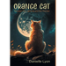 Orange Cat: Between the Lightning and the Thunder