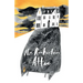 Mrs Rochester's Attic: Tales of Madness, Strange Love and Deep, Dark Secrets.