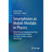 Smartphones as Mobile Minilabs in Physics: Edited Volume Featuring More Than 70 Examples from 10 Years the Physics Teacher-Column Iphysicslabs