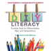 DIY Literacy: Teaching Tools for Differentiation, Rigor, and Independence
