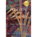 Heaven Has No Ground