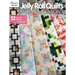 Jelly Roll Quilts for All Seasons