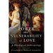 Power and Vulnerability of Love: A Theological Anthropology