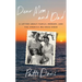 Dear Mom and Dad: A Letter about Family, Memory, and the America We Once Knew