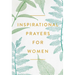 Inspirational Prayers for Women