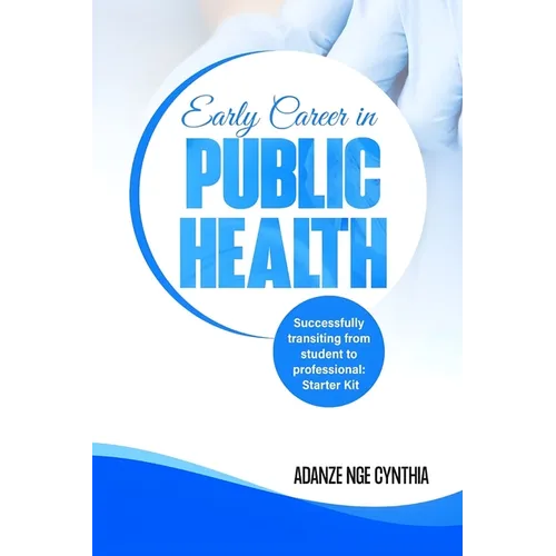 Early Career in Public Health