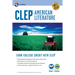 Clep(r) American Literature Book + Online