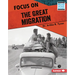 Focus on the Great Migration