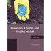 Processes, Quality and Fertility of Soil